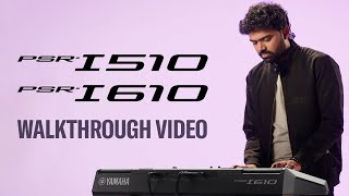 Yamaha PSR-I510 \u0026 I610 Walkthrough Video