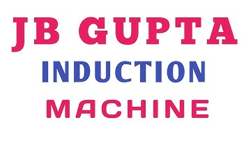 JB Gupta induction machine/solution/machine/uppcl/sscje