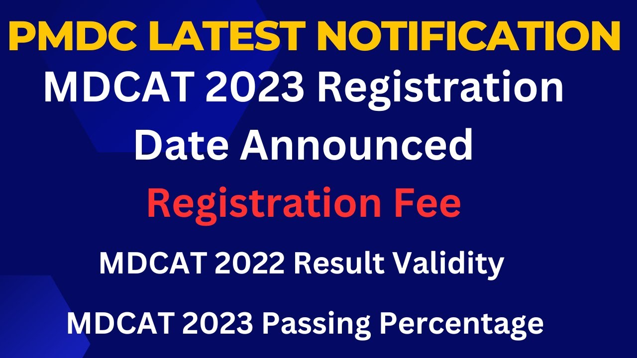 mdcat-2023-registration-date-i-mdcat-2023-latest-news-registration-i