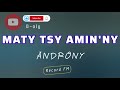 MATY TSY AMIN NY ANDRONY Tantara Lava Record FM MATY TSY AMIN NY ANDRONY Tantara Lava Record FM