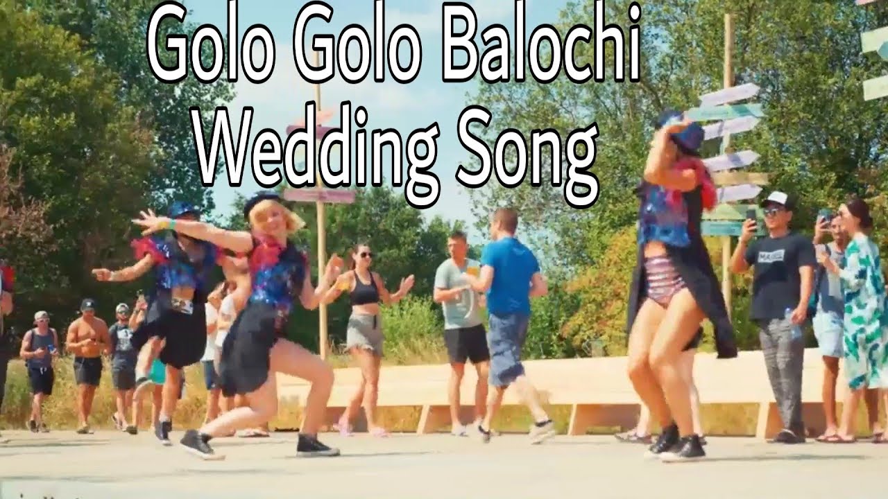 Golo Golo Balochi Wedding Song Remake 2019