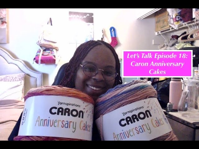 Lets Talk NEW YARN / New Colors Caron Anniversary Cakes 