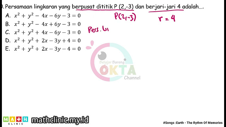 Titik berikut ini yang berada di dalam lingkaran dengan pusat 1, 2 dan berjari jari 5 adalah