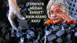 Cara Membuat Arang Kayu Dalam Tanah Skala Kecil