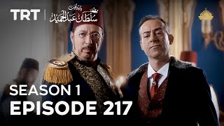 Payitaht Sultan Abdulhamid (Urdu dubbing by PTV) | Season 1 | Episode 217