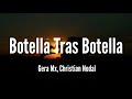 Botella Tras Botella - Gera Mx, Christian Nodal (LETRA)