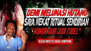 BEGINI CARANYA SAYA MELUNASI HUTANG ! CERITA HOROR MISTERI PELAKU RITUAL PESUGIHAN NOMOR GAIB TOGEL