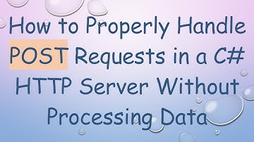 How to Properly Handle POST Requests in a C#  HTTP Server Without Processing Data