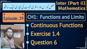 12 maths chapter 1 exercise 1.4 Q6 | Continuous and Discontinuous functions || Lec 29
