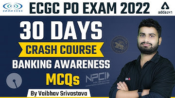ECGC PO EXAM 2022 | 30 Days Crash Course Important Banking Awareness by Vaibhav Srivastava