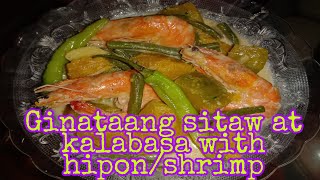 Ginataang sitaw at kalabasa with hipon/shrimp |Mommy J Channel