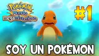 POKÉMON MUNDO MEGAMISTERIOSO | PARTE #01 | SOY UN POKÉMON