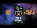 TOP 8 BREAK BBOY - HOLY CHILL vs NORD DIAMOND