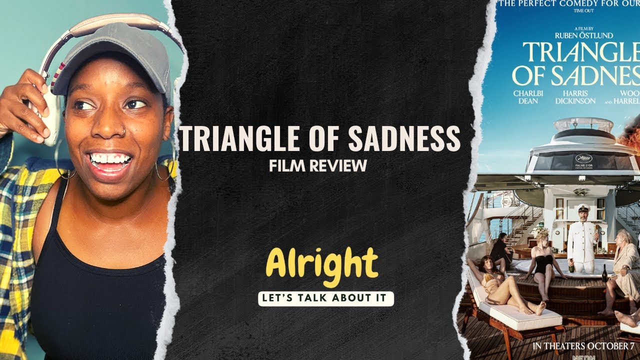 Film Review Triangle of Sadness YouTube