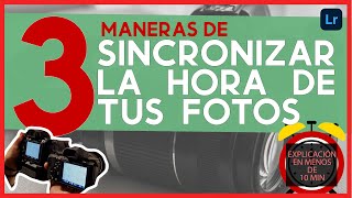 Cómo sincronizar la HORA y FECHA ✅ de dos cámaras en Lightroom. [Igualar hora de múltiples cámaras] screenshot 2