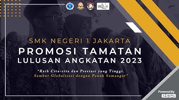 PROMOSI TAMATAN || SMKN 1 JAKARTA