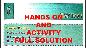 DAV CLASS 7 COMPUTER CHAPTER 5 | HANDS ON AND ACTIVITY | GIMP TOOLS | SOLUTION  #dav