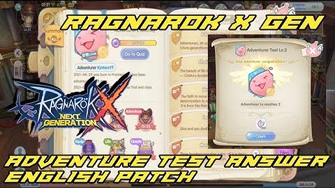 Adventure Test Answer With English Patch Android 11 - Ragnarok X Next Generation