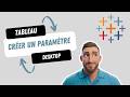 Tableau Desktop : créer un paramètre facilement