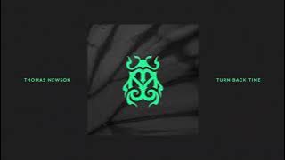 Thomas Newson - Turn Back Time [Tomorrowland Music]