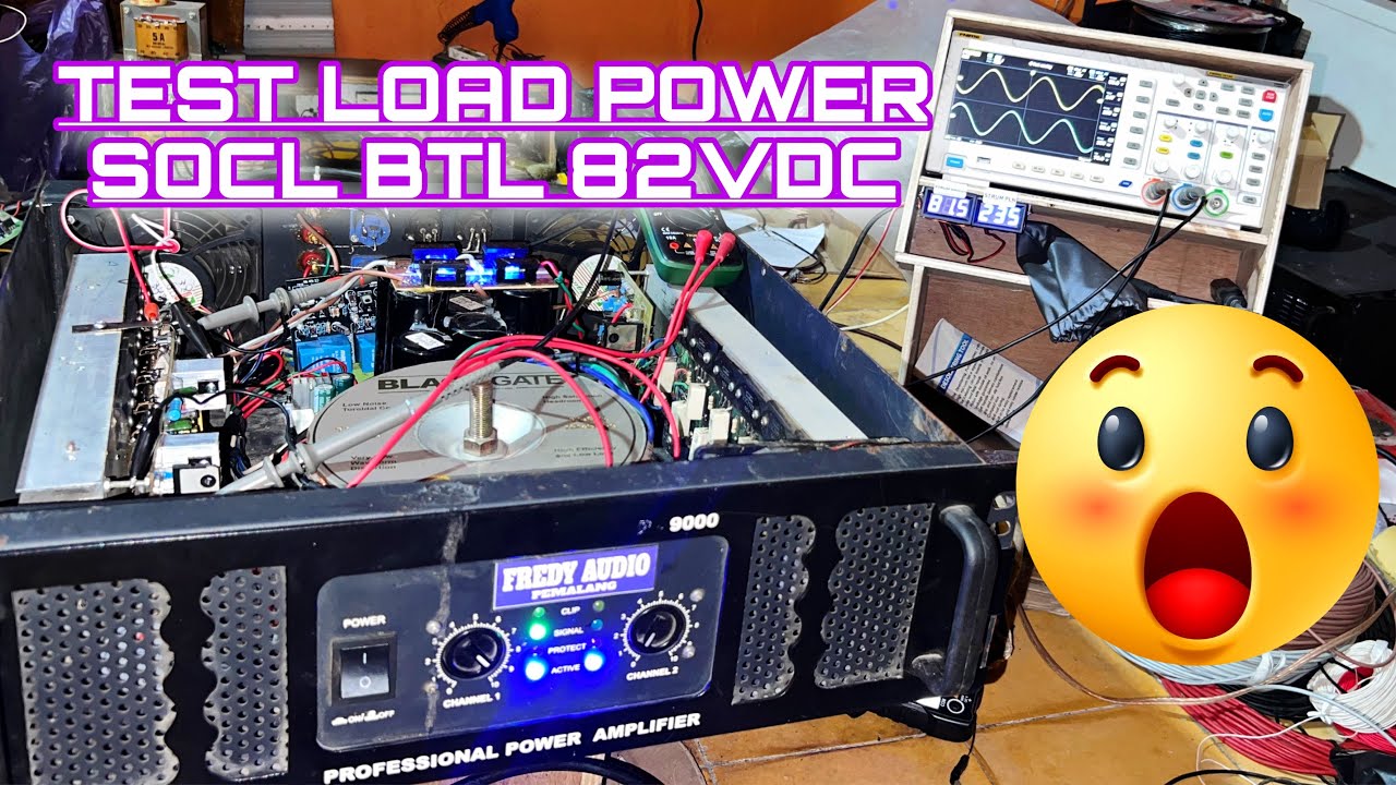 Test Load Power BTL 82Vdc Ternyata…