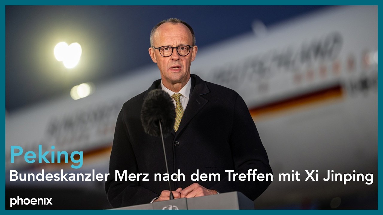 Peking: Bundeskanzler Merz nach dem Treffen mit Chinas Präsidenten Xi Jinping | 25.02.26