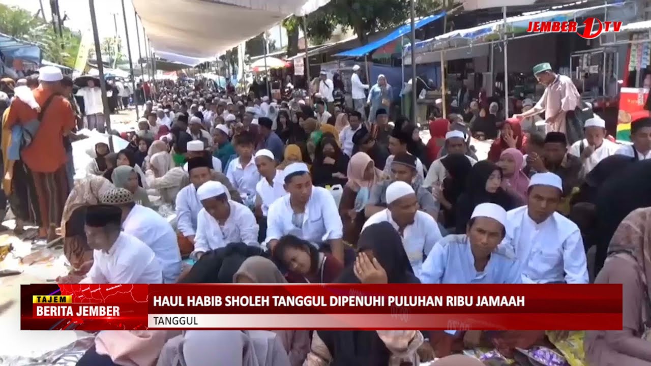 HAUL HABIB SHOLEH TANGGUL DIPENUHI PULUHAN RIBU JAMAAH