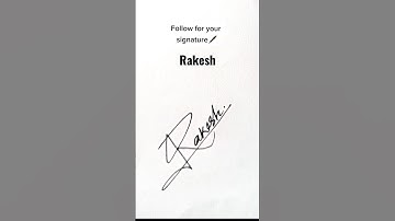 Wow Rakesh Signature✍️🥰 #viral #hncreation #signature #autographs #art #ideas #stylish