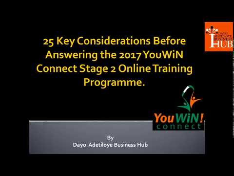 25 Key Considerations Before Answering the 2017 YouWiN Connect Stage 2 Online Training Programme.