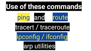 Use of ping and tracert / traceroute, ipconfig / ifconfig, route and arp utilities in Hindi screenshot 4