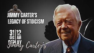 Jimmy Carter's STOICISM Secrets Revealed | 2025 |