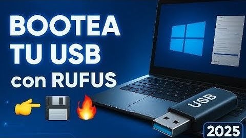 Cómo crear una USB booteable con Rufus paso a paso (2025)🔥
