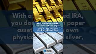 Own Real Wealth: Precious Metals in Your Self-Directed IRA #Shorts