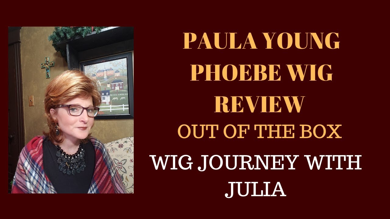 paula young phoebe wig
