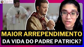 PADRE PATRICK: "O MAIOR ARREPENDIMENTO DA MINHA VIDA" (30 ATEUS vs 1 PADRE?)
