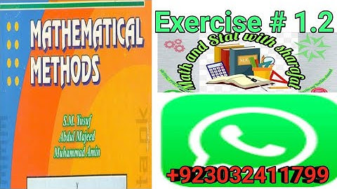 Mathematical method by SM Yousaf exercise 1.2 #questionNo 14//math and Stat with sharafat