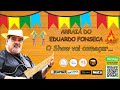 Arrai do eduardo fonseca  live de so joo