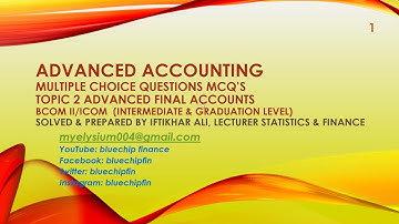 Advanced Accounting MCQs Advanced Final Accounts