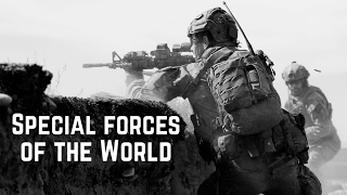 Special forces of the World • Battle Cry