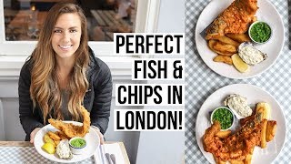 PERFECT fish &amp; chips in London!