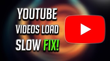 How to Make YouTube Videos Load Faster -[2025]