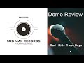 Sub max records demo review gad  kids these days