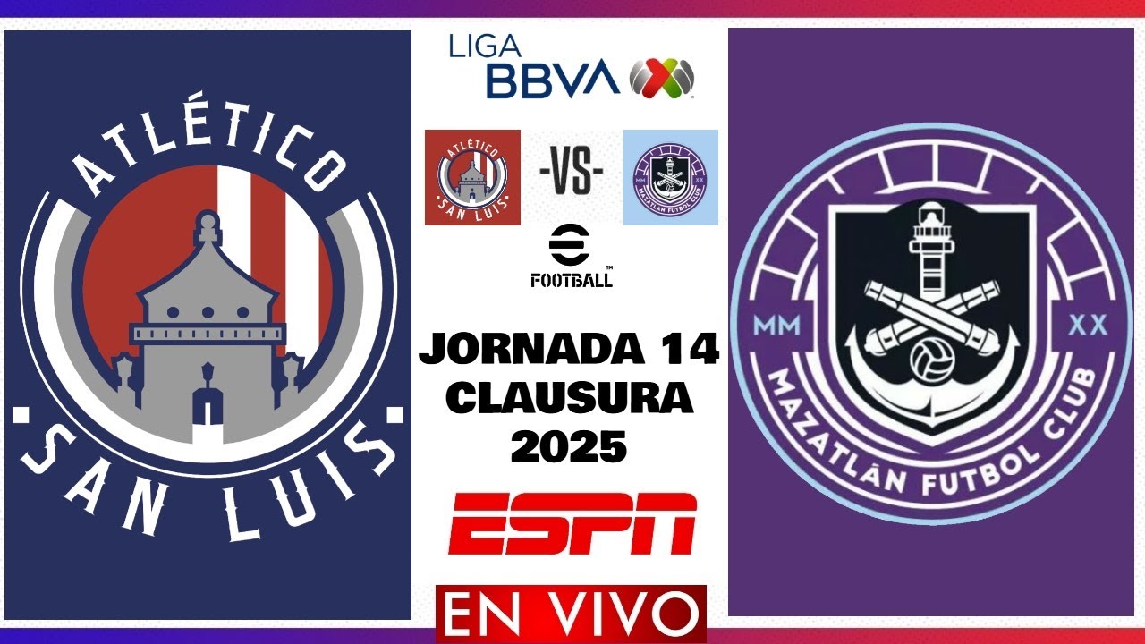 Atlético San Luis vs Mazatlán EN VIVO | Jornada 14 Liga MX Clausura ...