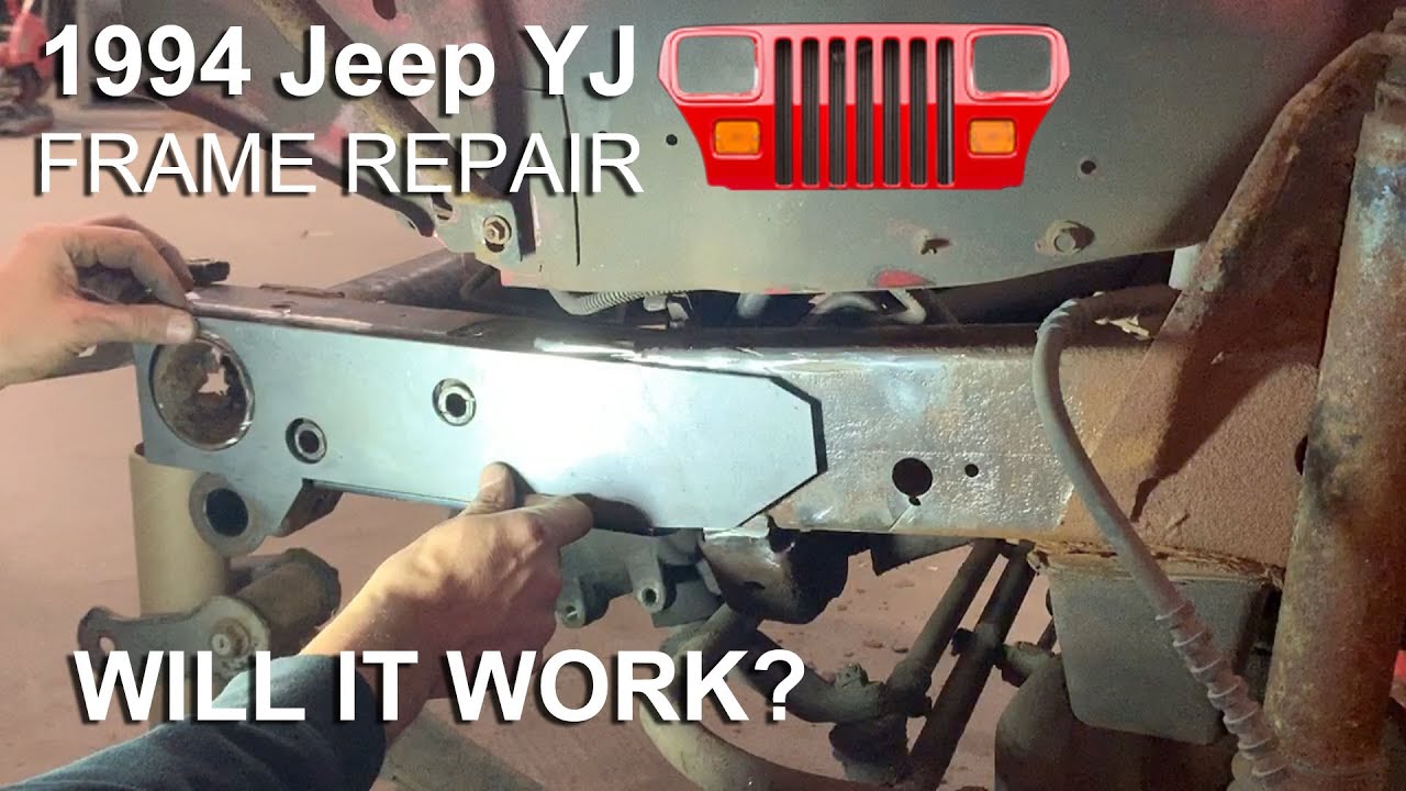 1994 Jeep YJ - Part 6 - Frame Repair - Front Driver Side - YouTube