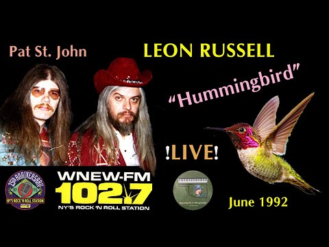 Leon Russell "Hummingbird" 1992 Live 102.7 FM WNEW