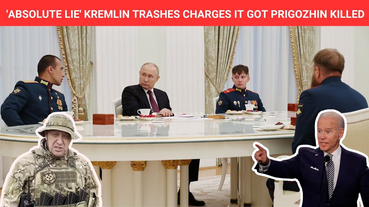 'Absolute lie' Kremlin trashes charges it got Prigozhin kill - YouTube