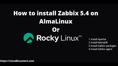 How to install Zabbix on Rocky Linux or AlmaLinux [Update 2021]