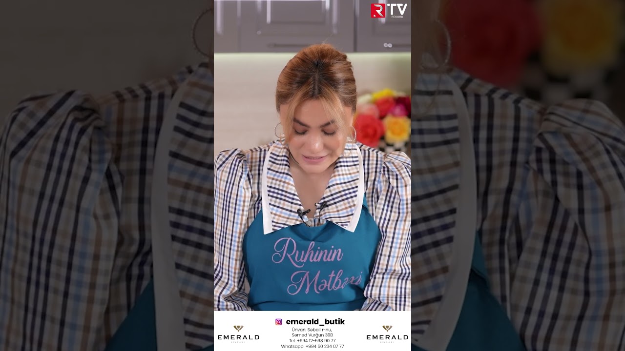“Bizim qadınlar kimi gözəl qadın görməmişəm” - RUHİNİN MƏTBƏXİ