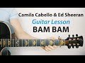 Camila Cabello Ft. Ed Sheeran Bam Bam 🎸Guitar Lesson (Play-Along, How To Play)
