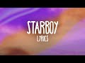The Weeknd – Starboy (Lyrics) feat. Daft Punk